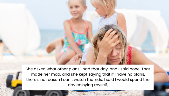 AITA for refusing to babysit during vacation, even though I have no other plans?