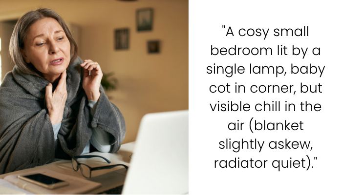 MIL Refuses to Stay Over Because “Our House Is Too Cold” — AIBU?